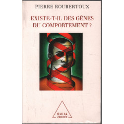 Existe-t-il des gènes du comportement