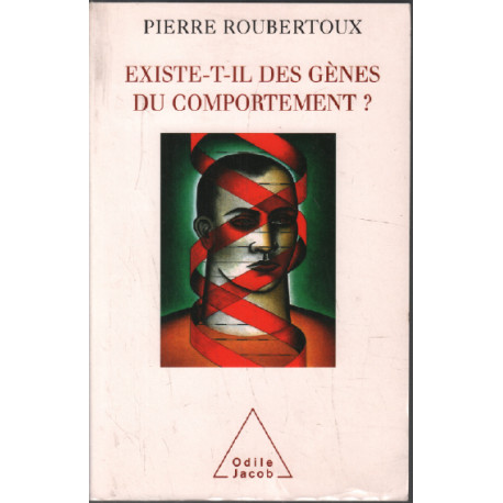 Existe-t-il des gènes du comportement