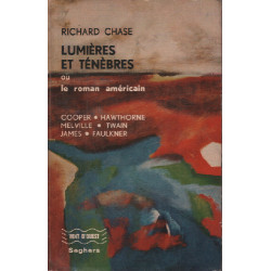 Lumieres et ténèbres ou le roman américain