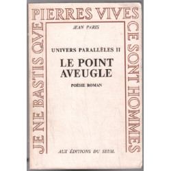 Le point aveugle (univers parallèle II)