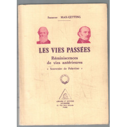 Les vies passées : réminiscences de vies antérieures