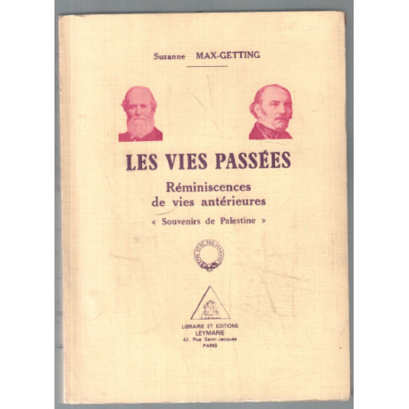 Les vies passées : réminiscences de vies antérieures