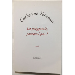 LA POLYGAMIE POURQUOI PAS
