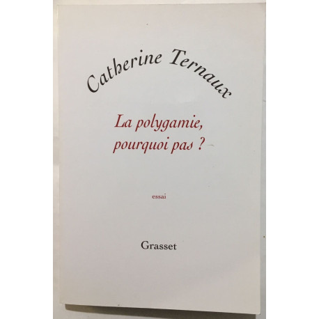 LA POLYGAMIE POURQUOI PAS