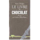 Le livre du chocolat