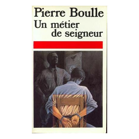 Un metier de seigneur