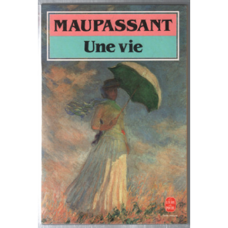 Une Vie. L'humble Vérité