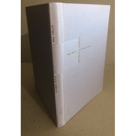 Le gros rouge / memoires dun passant inutile 1920-1928 /...