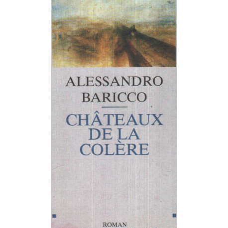 Chateaux de la colère