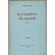 Les Maîtres du monde