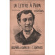 La lettre a papa / paroles et musique