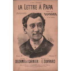 La lettre a papa / paroles et musique