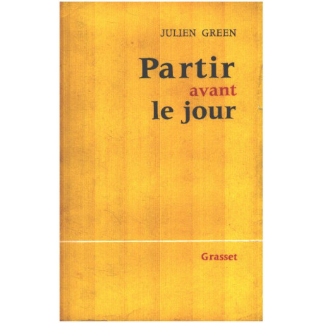 Partir avant le jour / premier tirage