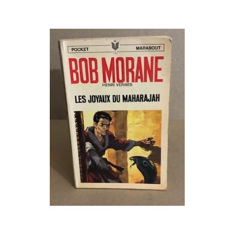 Bob morane : les joyaux du maharajah