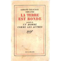 La terre est ronde precedé de un homme comme les autres