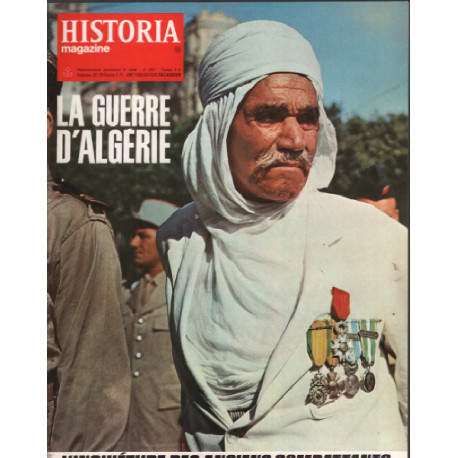 La guerre d'algerie/ revue historia magazine n° 247 / l'inquietude...