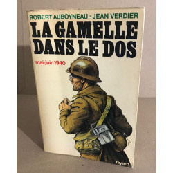 La gamelle dans le dos - mai-juin 1940
