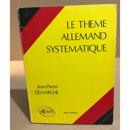 Le thème allemand systematique