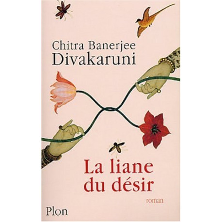 Les Lianes du désir