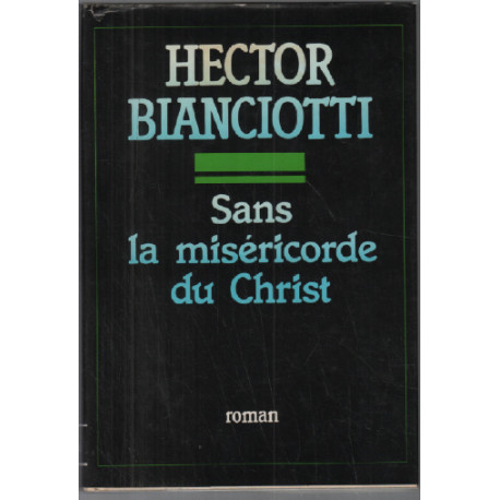 Sans la miséricorde du christ