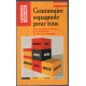 Grammaire espagnole pour tous