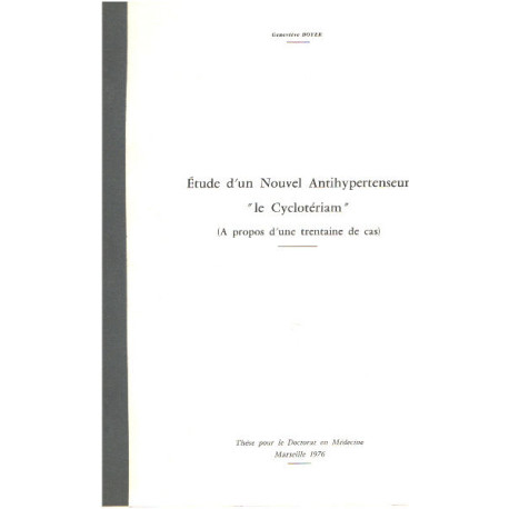 Etude d'un nouvel antihypertenseur " le cycloteriam " ( a propos...