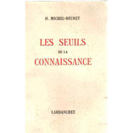 Les seuils de la connaissance