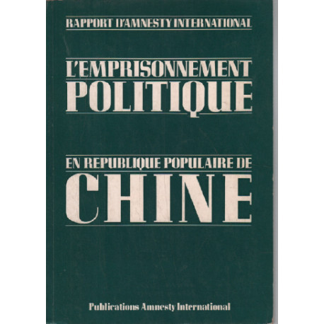 L'emprisonnement politique en république populaire de chine