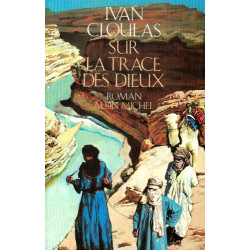 Sur la trace des dieux