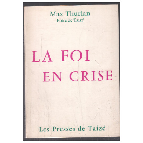 La foi en crise