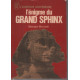 L'énigme du grand sphinx