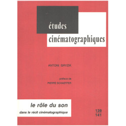 Le rôle du son dans le récit cinématographique