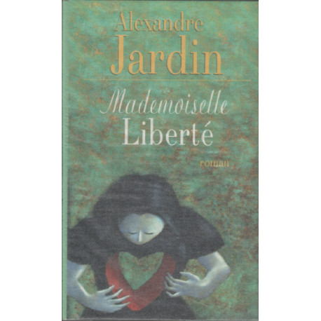 Mademoiselle Liberté