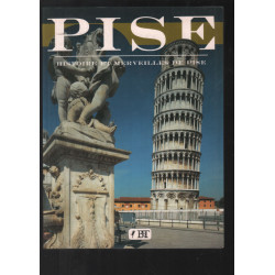 Histoire et merveille de Pise