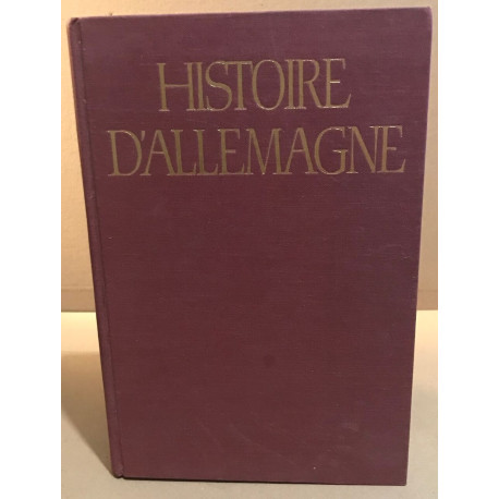 Histoire d'allemagne / traduit de l'allemand par adrien robinet de...