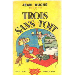 Trois sans toit