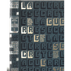 La guerre secrète / le rempart des mensonges tome 1