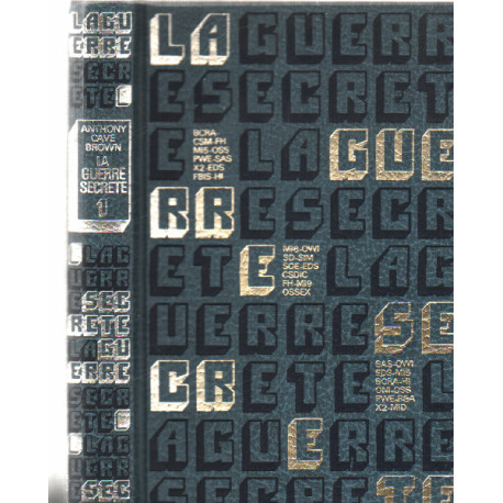 La guerre secrète / le rempart des mensonges tome 1