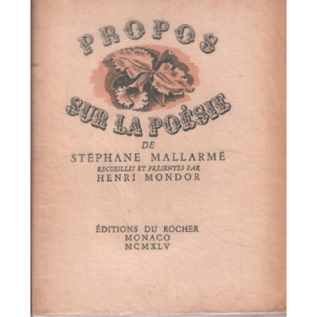 Propos sur la poesie recueillis et presentes par henri mondor/ EO...