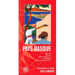 Pays basque: Bayonne Biarritz Saint-Jean-de-Luz Espelette...