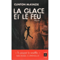 LA GLACE ET LE FEU