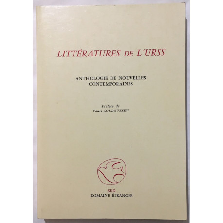 Littératures de l'urss : anthologie de nouvelles contemporaines