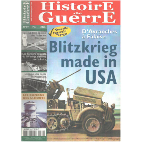Histoire de guerre n° 69 / d'avranches a falaise : blitzkrieg made...
