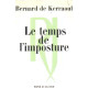 Le temps de l'imposture