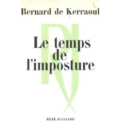 Le temps de l'imposture