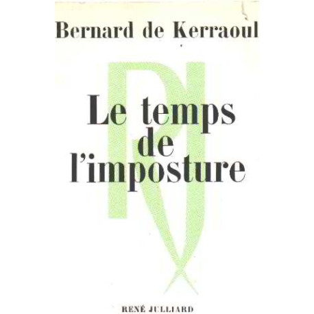 Le temps de l'imposture
