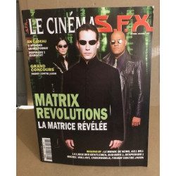 Cinéma et effets spéciaux / S.F.X. N° 106 ( bien complet des posters )