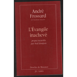 L'Évangile inachevé