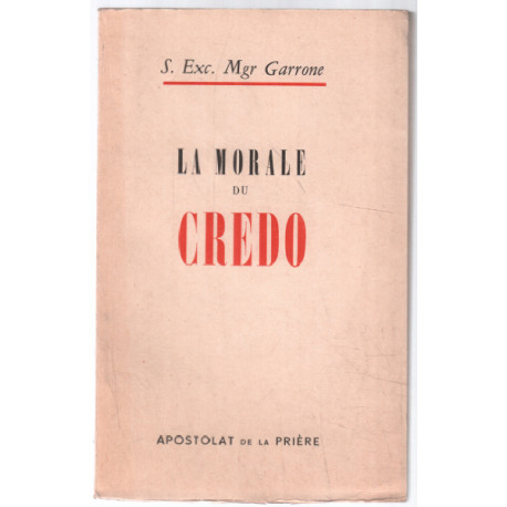 La morale du credo