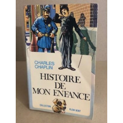 Histoire de mon enfance